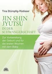 Cover von Jin Shin Jyutsu - in der Schwangerschaft