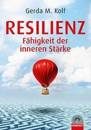 Cover von Resilienz - Fähigkeit der inneren Stärke