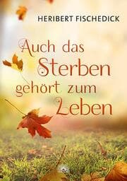 Cover von Auch das Sterben gehört zum Leben