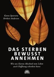 Cover von Das Sterben bewusst annehmen