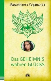 Cover von Das Geheimnis wahren Glücks