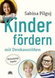 Cover von Kinder fördern mit Denkanstößen