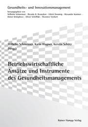 Cover von Betriebswirtschaftliche Ansätze und Instrumente des Gesundheitsmanagements