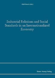 Cover von Industrial Relations and Social Standards in an Internationalized Economy