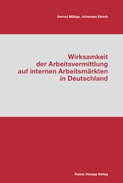 Cover von Wirksamkeit der Arbeitsvermittlung auf internen Arbeitsmärkten in Deutschland