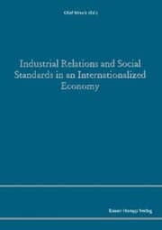 Cover von Industrial Relations and Social Standards in an Internationalized Economy