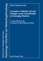 Cover von Consumer Attitudes Toward Foreign versus Local Brands in Emerging Markets