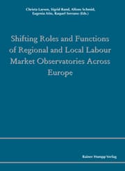 Cover von Shifting Roles and Functions of Regional and Local Labour Market Observatories Across Europe
