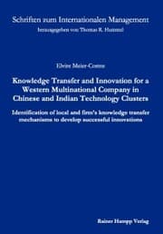 Cover von Knowledge Transfer and Innovation for a Western Multinational Company in Chinese and Indian Technology Clusters