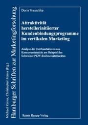 Cover von Attraktivität herstellerinitiierter Kundenbindungsprogramme im vertikalen Marketing