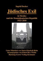 Cover von Jüdisches Exil in Mexiko und der Dominikanischen Republik 1923-2010