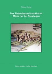 Cover von Das Zisterzienserinnenkloster Maria Hof bei Neudingen