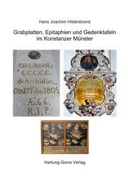 Cover von Grabplatten, Epithaphien und Gedenktafeln im Konstanzer Münster
