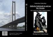 Cover von Jüdische Schicksale in und aus der Ukraine