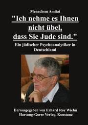 Cover von 'Ich nehme es Ihnen nicht übel, dass Sie Jude sind.'
