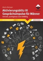 Cover von Aktivierungsblitz III Gesprächsimpulse für Männer