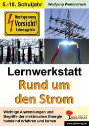 Cover von Lernwerkstatt 'Rund um den Strom'