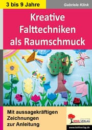 Cover von Kreative Falttechniken als Klassenraumschmuck