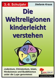 Cover von Die Weltreligionen kinderleicht verstehen