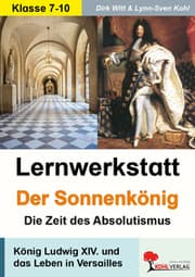 Cover von Lernwerkstatt Der Sonnenkönig (Ludwig XIV.)