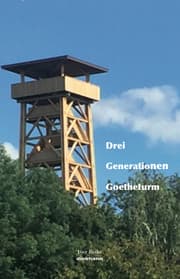 Cover von Drei Generationen Goetheturm