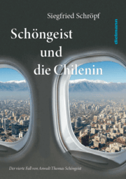Cover von Schöngeist und die Chilenin