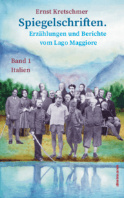 Cover von Spiegelschriften - Erzählungen und Berichte vom Lago Maggiore 1