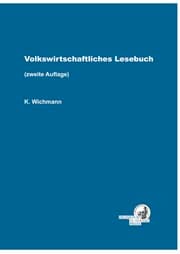 Cover von Volkswirtschaftliches Lesebuch - Zweite Auflage