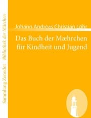 Cover von Das Buch der Mæhrchen für Kindheit und Jugend