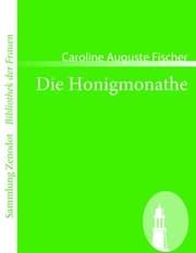 Cover von Die Honigmonathe