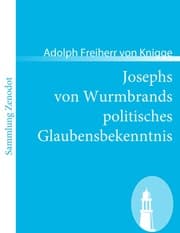 Cover von Josephs von Wurmbrands politisches Glaubensbekenntnis