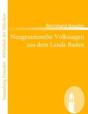 Cover von Neugesammelte Volkssagen aus dem Lande Baden