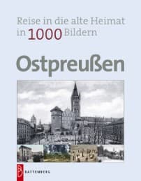 Cover von Ostpreußen in 1000 Bildern
