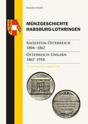 Cover von Münzgeschichte Habsburg-Lothringen