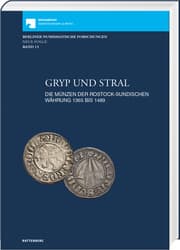 Cover von Gryp und Stral. Die Münzen der rostock-sundischen Währung 1365 bis 1489