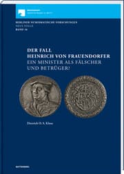 Cover von Der Fall Heinrich von Frauendorfer. Ein Minister als Fälscher und Betrüger?