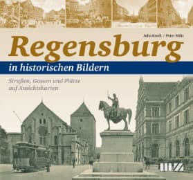 Cover von Regensburg in historischen Bildern