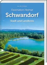 Cover von Faszination Heimat - Schwandorf