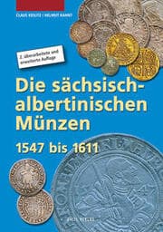 Cover von Die sächsisch-albertinischen Münzen 1547 - 1611