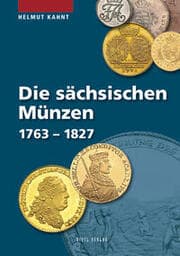 Cover von Die sächsischen Münzen 1763-1827