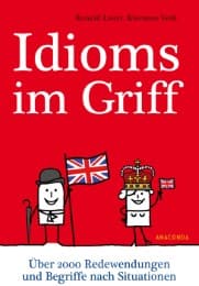 Cover von Idioms im Griff. Über 2000 Redewendungen und Begriffe nach Situationen