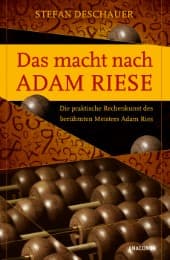Cover von Das macht nach Adam Riese - Die praktische Rechenkunst des berühmten Meisters Adam Ries