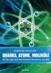 Cover von Quarks, Atome, Moleküle