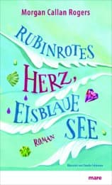 Cover von Rubinrotes Herz, eisblaue See