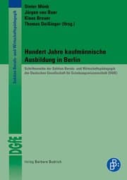 Cover von Hundert Jahre kaufmännische Ausbildung in Berlin