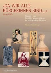 Cover von Da wir alle Bürgerinnen sind (anno 1313)