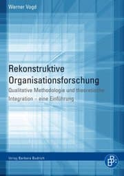 Cover von Rekonstruktive Organisationsforschung