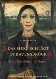 Cover von Das Herz schlägt in Ravensbrück
