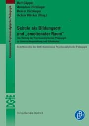 Cover von Schule als Bildungsort und 'emotionaler Raum'