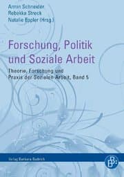 Cover von Forschung, Politik und Soziale Arbeit